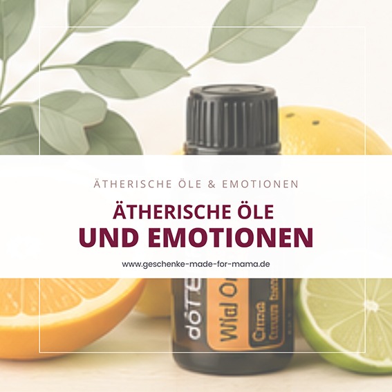 Ätherische Öle für die Psyche – Düfte zur Unterstützung von Emotionen und innerer Balance