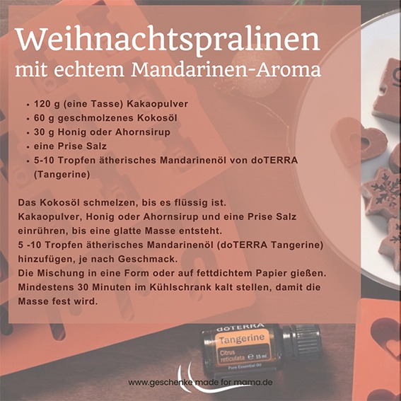 Weihnachtspralinen mit echtem Mandarinen ätherischem Öl