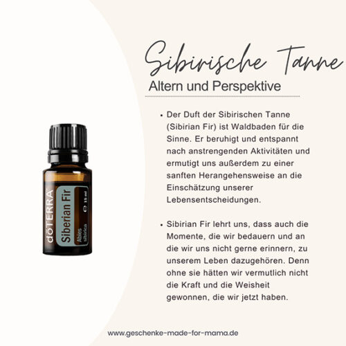 Doterra Sibirian Fir Altern und Perspektive Biografie und ätherische Öle Blog Geschenke made for Mama