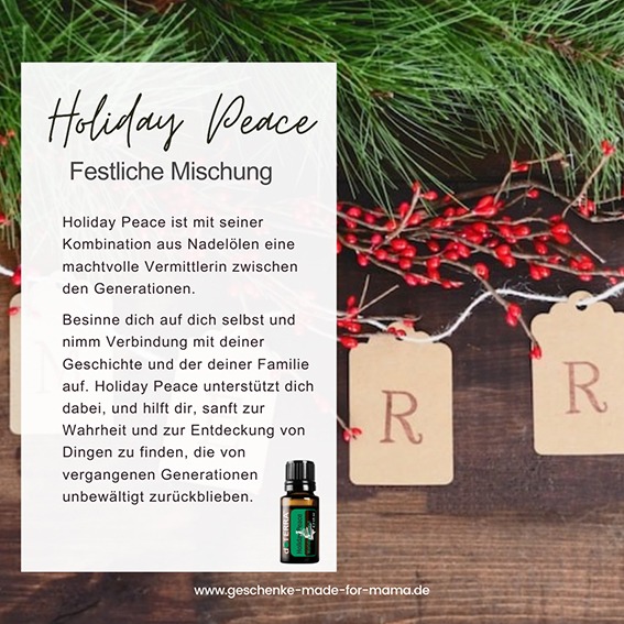 Weihnachten ätherische Öle Familientreffen doTERRA Holiday Peace Blog Geschenke made for Mama