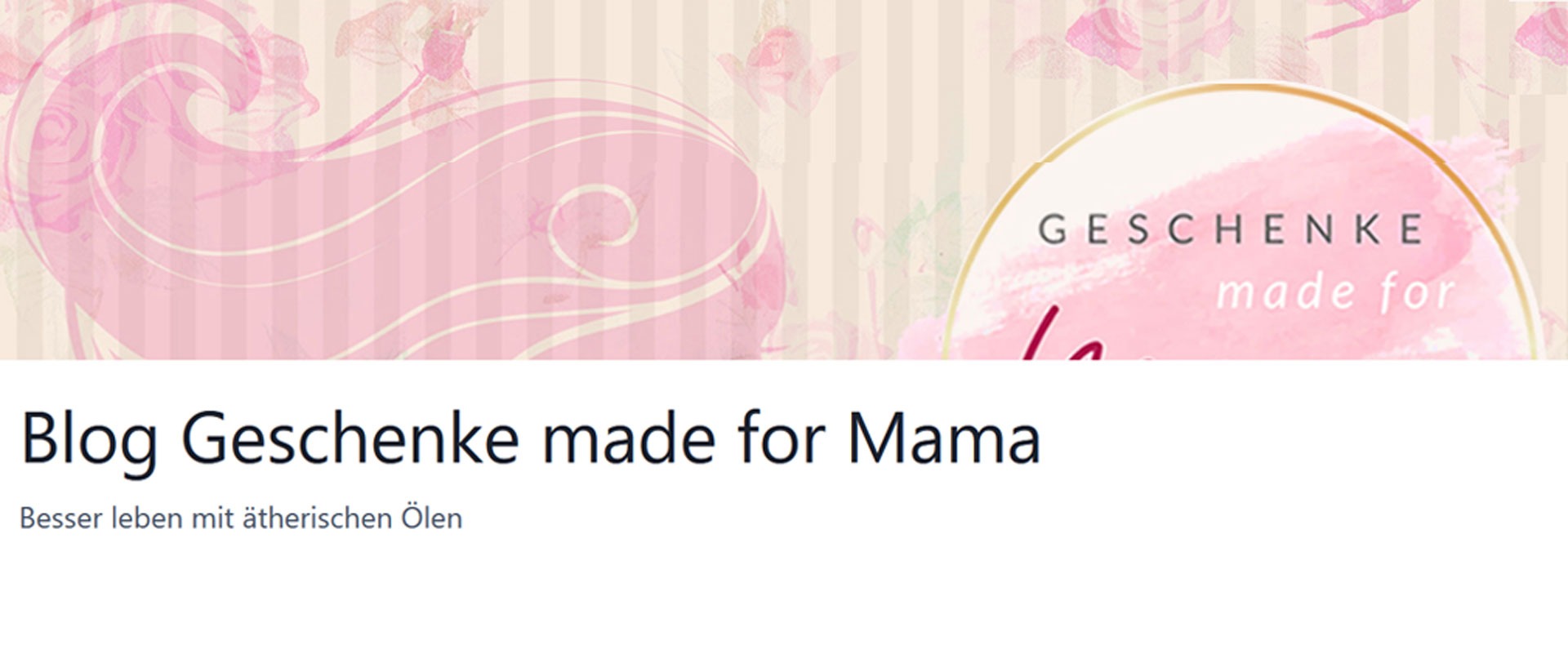 Geschenke made for Mama Blog über ätherische Öle wirksam nutzen - DIY-Rezepte, sichere Anwendung, Anti-Stress-Tipps für Frauen