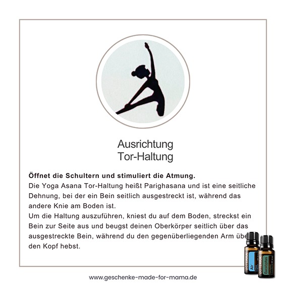 Tor-Haltung Parighasana – Ausrichtung und Weite mit ätherischen Ölen Silhouette einer Frau in der Yoga Tor-Haltung (Parighasana) mit dem Text „Öffnet die Schultern und stimuliert die Atmung“. Seitliche Dehnung im Yoga für Ausrichtung und Weite.