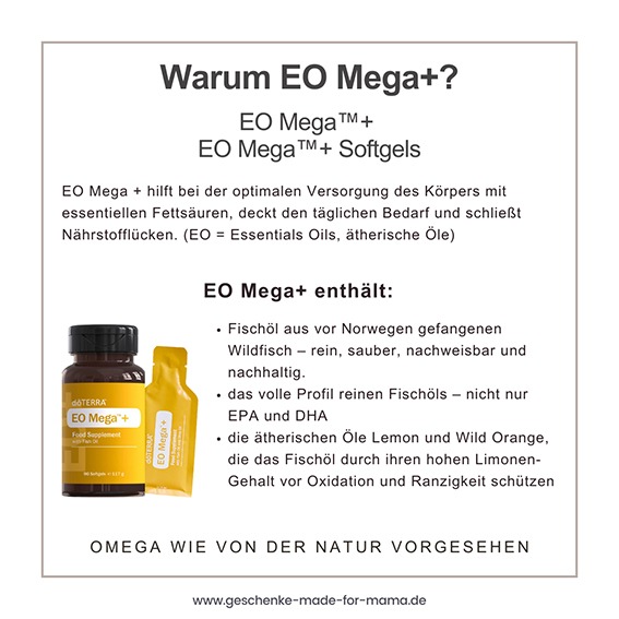Warum EO Mega+? Omega-3 Fischöl mit ätherischen Ölen Lemon und Wild Orange für optimale Versorgung mit essentiellen Fettsäuren